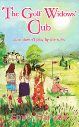 Read more and buy The Golf Widows' Club - Emily Harvale